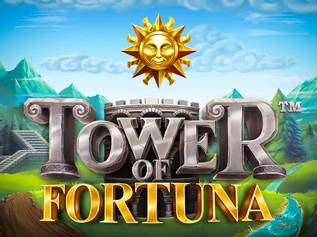 Tower Of Fortuna    Betsoft